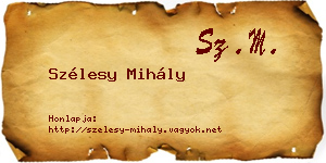 Szélesy Mihály névjegykártya